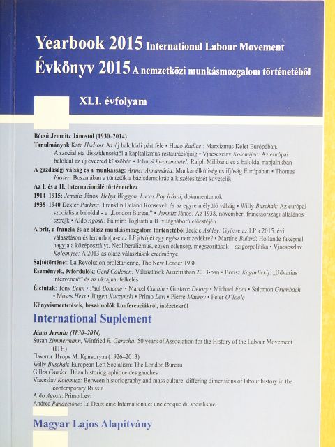 Aldo Agosti - A nemzetközi munkásmozgalom történetéből 2015 [antikvár]