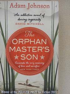 Adam Johnson - The Orphan Master's Son [antikvár]