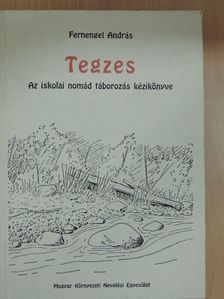 Fernengel András - Tegzes [antikvár]
