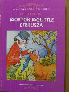 Hugh Lofting - Doktor Dolittle cirkusza [antikvár]