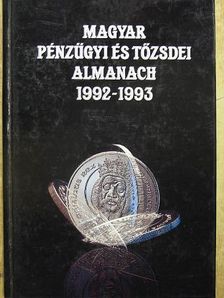 Magyar pénzügyi és tőzsdei almanach 1992-1993 [antikvár]