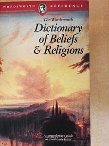 The Wordsworth Dictionary of Beliefs & Religions [antikvár]