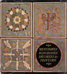 R. Tombor Ilona - Menuiseries Hongroises décorées de peintures [antikvár]