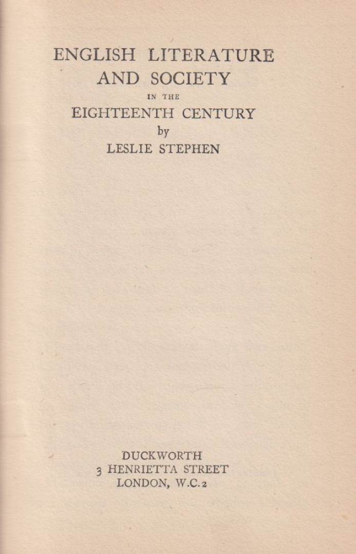 Leslie Stephen - English Literature and Society in the Eighteenth Century [antikvár]