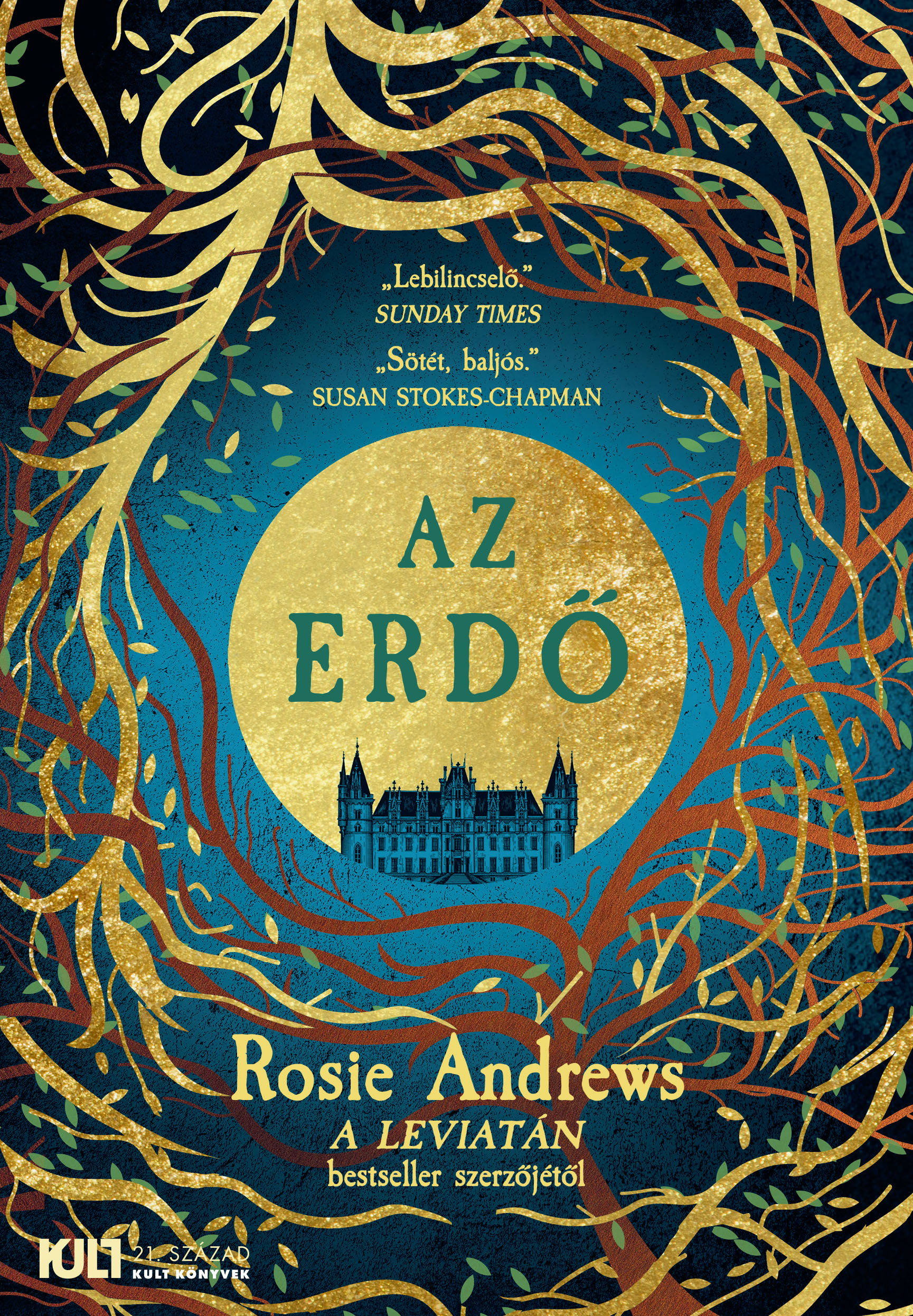 Rosie Andrews - Az erdő [eKönyv: epub, mobi]