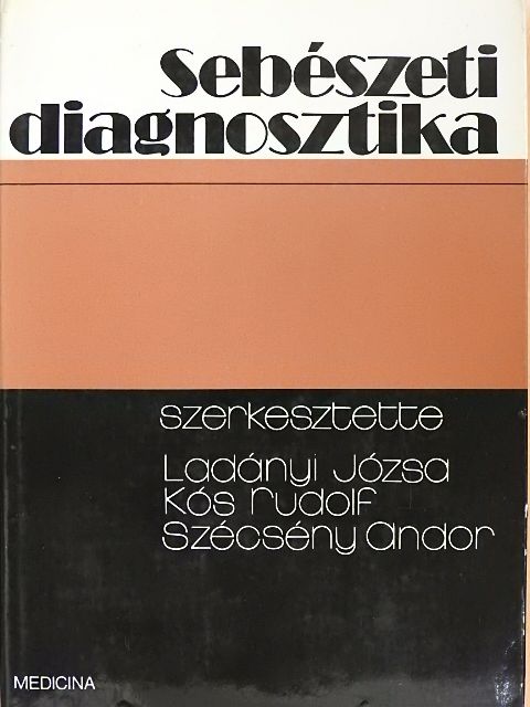 Alánt Oszkár - Sebészeti diagnosztika [antikvár]