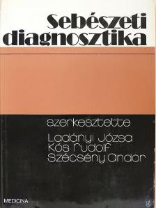 Alánt Oszkár - Sebészeti diagnosztika [antikvár]