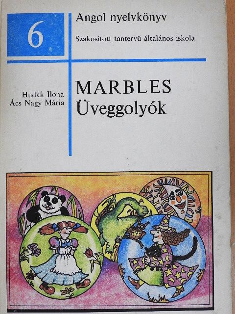 Ács Nagy Mária - Marbles - üveggolyók [antikvár]