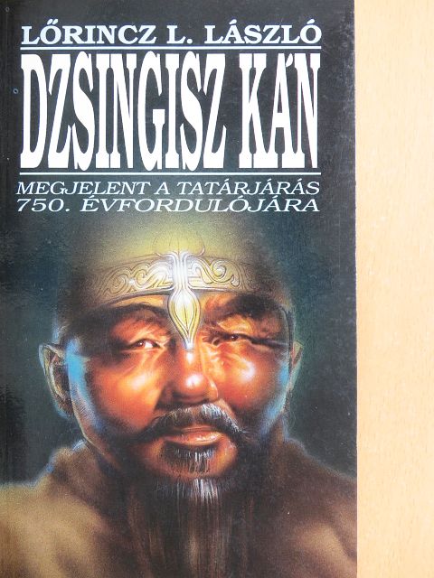 Lőrincz L. László - Dzsingisz kán [antikvár]