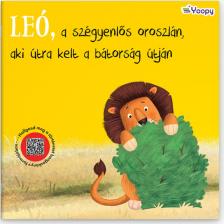 Leó, a szégyenlős oroszlán, aki útra kelt a bátorság útján