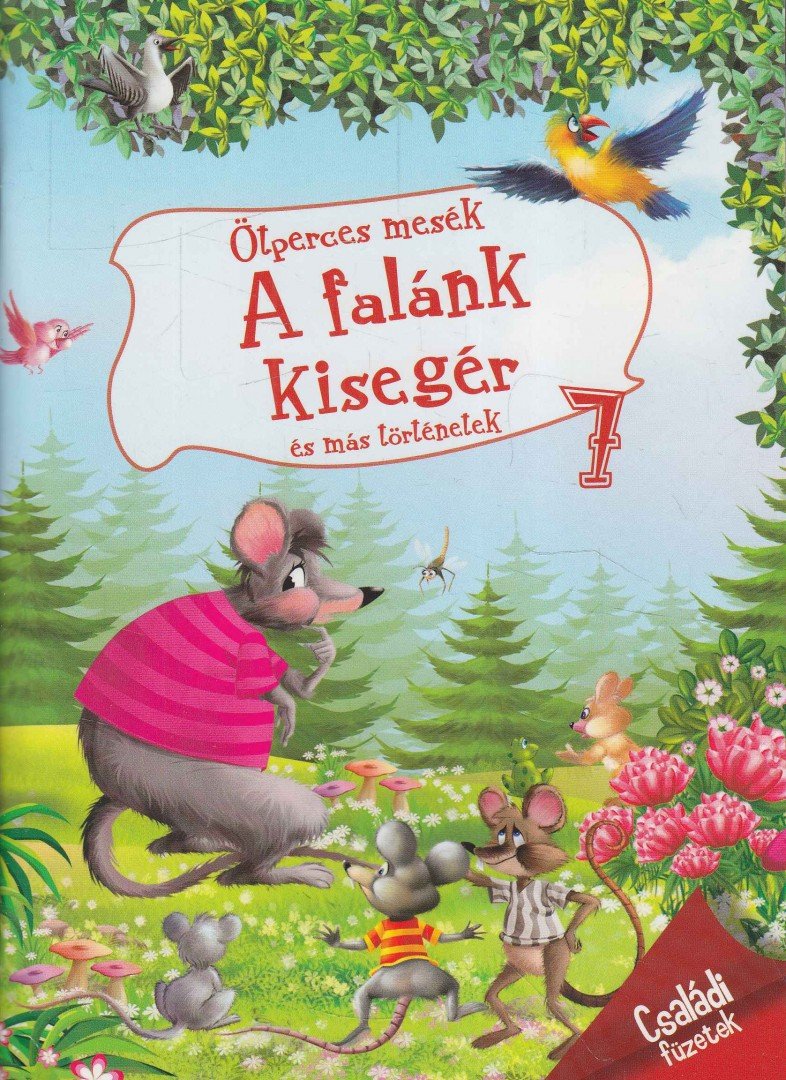 Pádár Éva - A falánk kisegér és más történetek [antikvár]