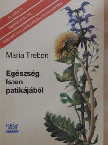 Maria Treben - Egészség Isten patikájából [antikvár]