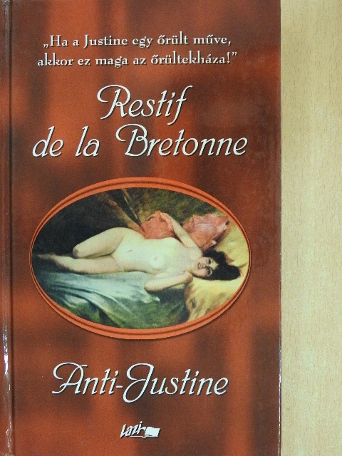 Restif de la Bretonne - Anti-Justine [antikvár]