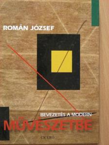 Román József - Bevezetés a modern művészetbe [antikvár]