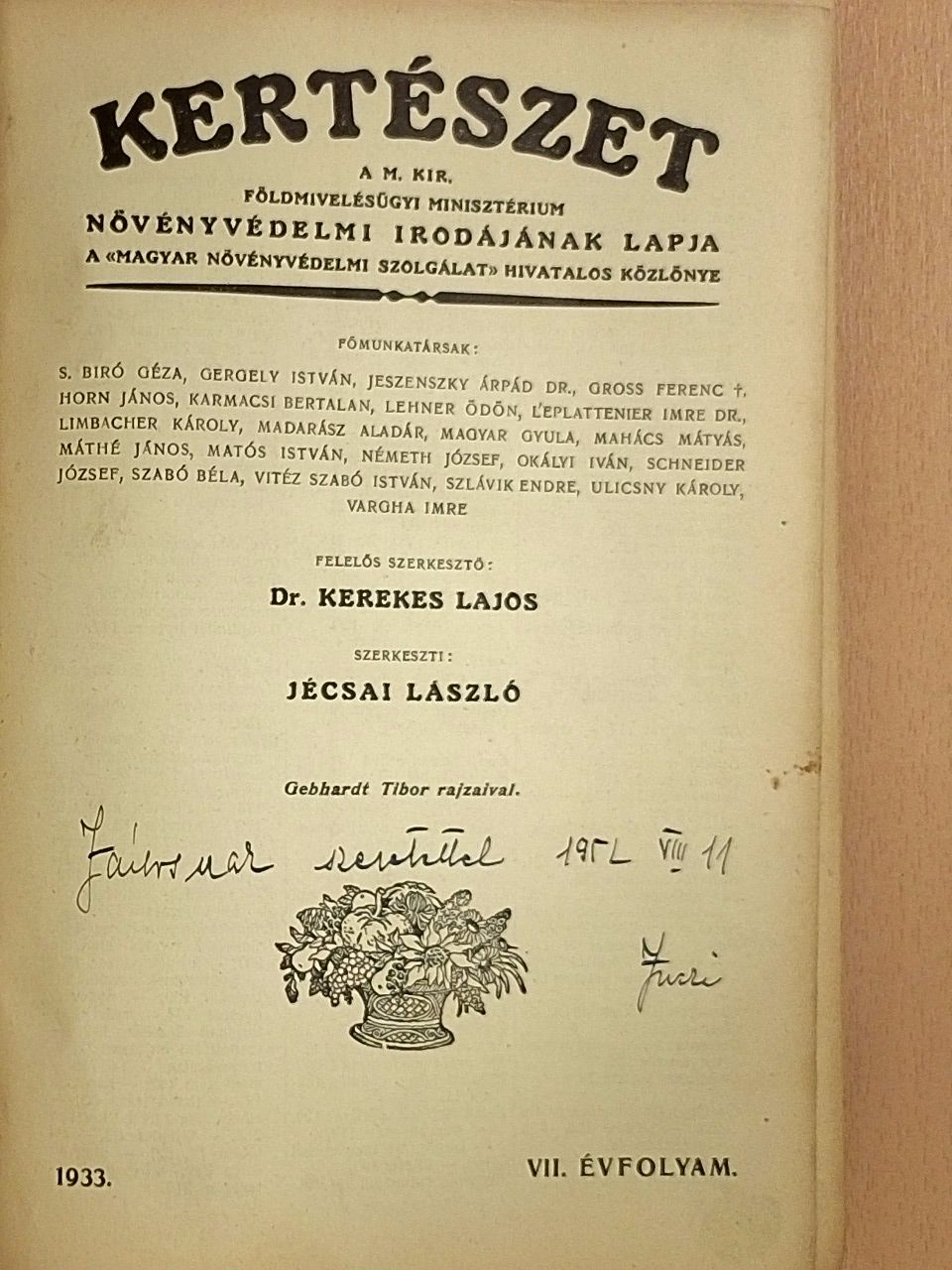 Horváth József - Kertészet 1933. január-december/Növényvédelem 1933. (nem teljes évfolyam) [antikvár]