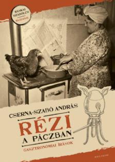 Cserna-Szabó András - Rézi a páczban [antikvár]