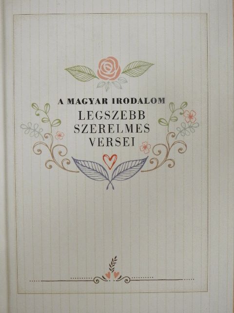 Ady Endre - A magyar irodalom legszebb szerelmes versei [antikvár]