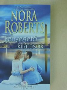 Nora Roberts - Fenyegető kilátások [antikvár]