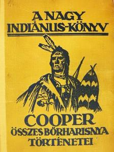 Cooper - A nagy indiánuskönyv [antikvár]