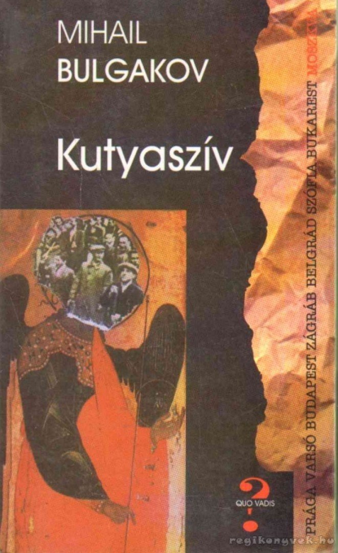 BULGAKOV, MIHAIL - Kutyaszív [antikvár]