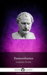 Demosthenes - Complete Works of Demosthenes (Delphi Classics) [eKönyv: epub, mobi]