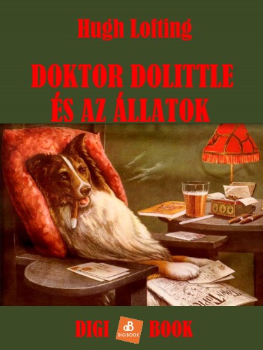 Hugh Lofting - Doktor Dolittle és az állatok [eKönyv: epub, mobi]