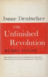 Isaac Deutscher - The Unfinished Revolution: Russia 1917-1967 [antikvár]