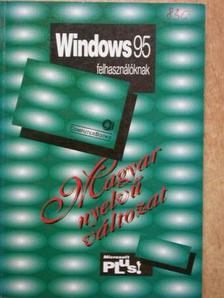 Gyarmati István - Windows 95 felhasználóknak [antikvár]