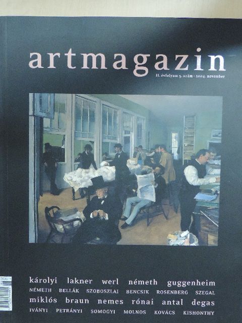 Entz Sarolta - Artmagazin 2004. november [antikvár]