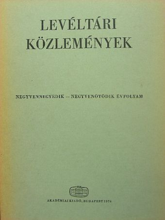 Balázs Péter - Levéltári közlemények XLIV-XLV. [antikvár]