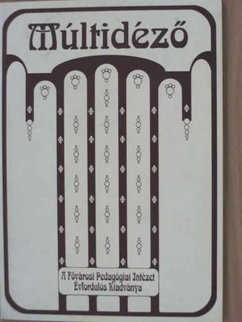 Foki Tamás - Múltidéző [antikvár]