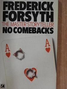 Frederick Forsyth - No comebacks [antikvár]