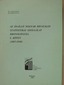 Az önálló magyar hivatalos statisztikai szolgálat kronológiája I. [antikvár]