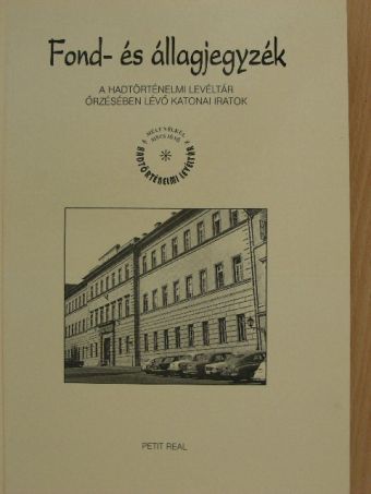 Dr. Bonhardt Attila - Fond- és állagjegyzék [antikvár]