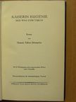 Heinrich Vollrat Schumacher - Kaiserin Eugenie [antikvár]