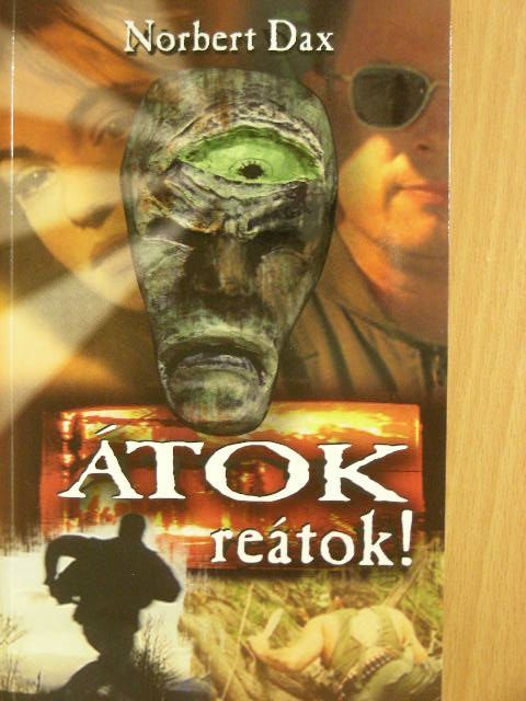 Norbert Dax - Átok reátok! [antikvár]