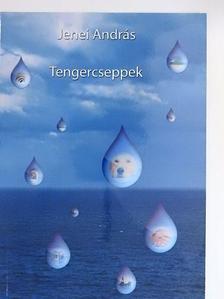 Jenei András - Tengercseppek [antikvár]