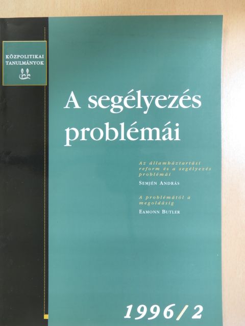 Eamonn Butler - A segélyezés problémái  [antikvár]