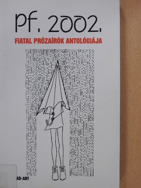 Bárczi Zsuzsanna - Pf. 2002.  [antikvár]