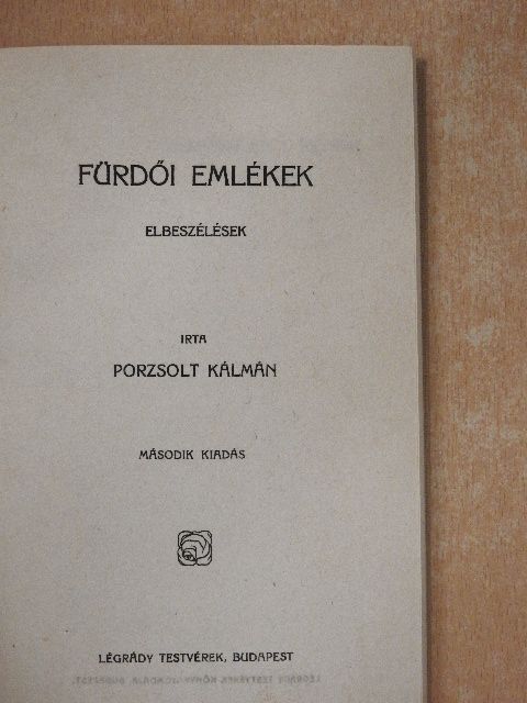 Porzsolt Kálmán - Fürdői emlékek [antikvár]