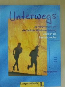 Angelika Braun - Unterwegs zur Vorbereitung auf die Zentrale Mittelstufenprüfung [antikvár]