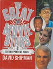 David Shipman - The Great Movie Stars 3. [antikvár]