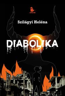 Szilágyi Heléna - Diabolika
