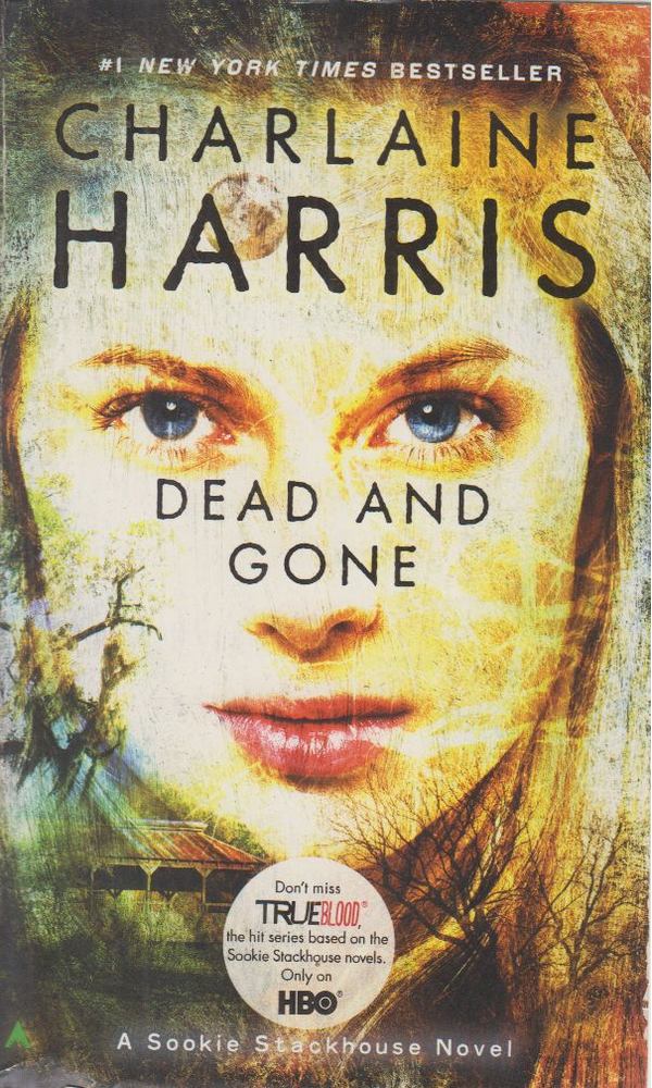 Charlaine Harris - Dead And Gone [antikvár]
