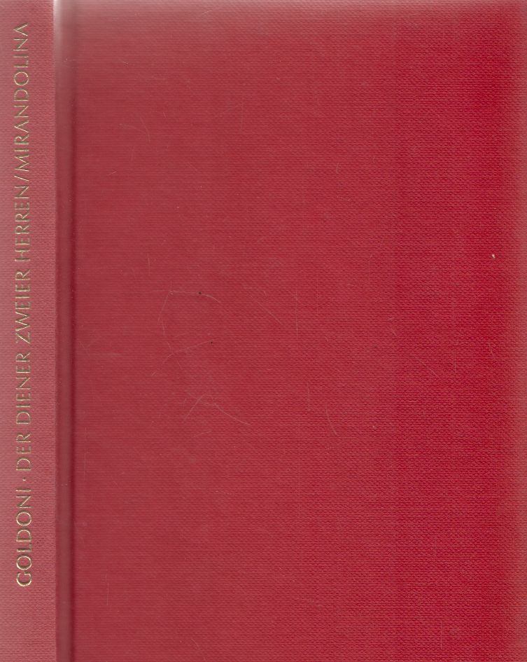Carlo Goldoni - Der Diener zweier Herren/Mirandolina [antikvár]