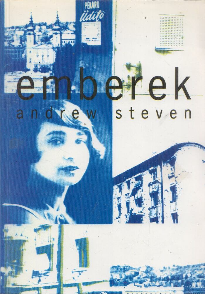 Andrew Steven - Emberek [antikvár]