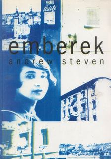 Andrew Steven - Emberek [antikvár]