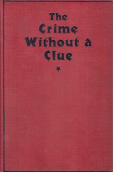Thomas Cobb - The Crime without a Clue [antikvár]
