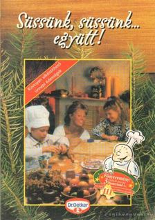 Süssünk, süssünk... együtt! [antikvár]