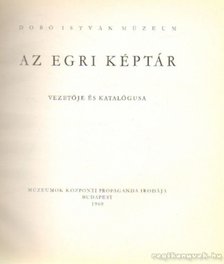 CZOBOR ÁGNES - Az Egri Képtár [antikvár]